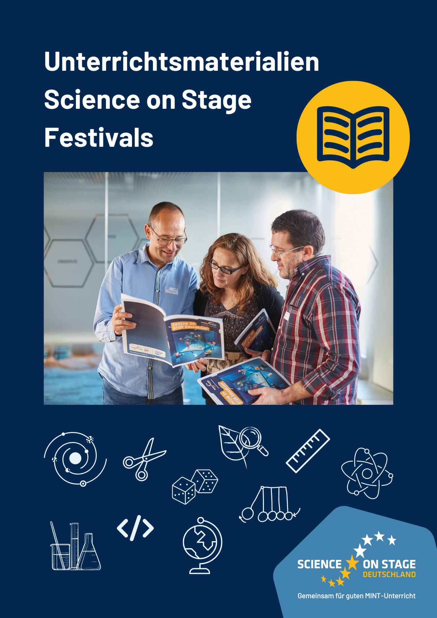 Drei Personen schauen sich eine Broschüre an. Darüber steht: Unterrichtsmaterialien Science on Stage Festivals.